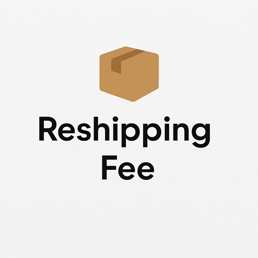 Reshipping Fee